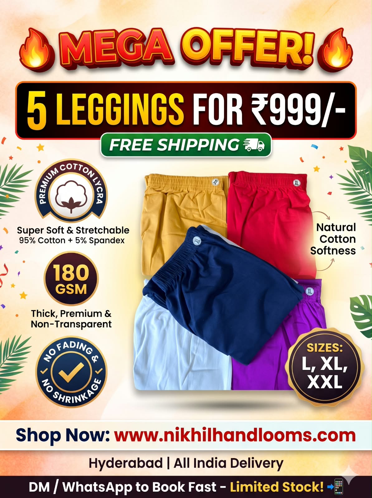 MEGA OFFER - 5 LEGGINGS @ JUST 999/- FREE SHIPPING